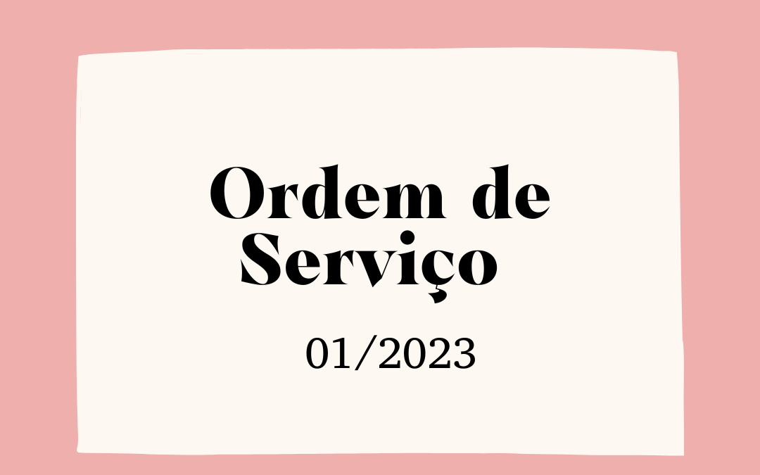 Ordem de serviço nº 01/2023